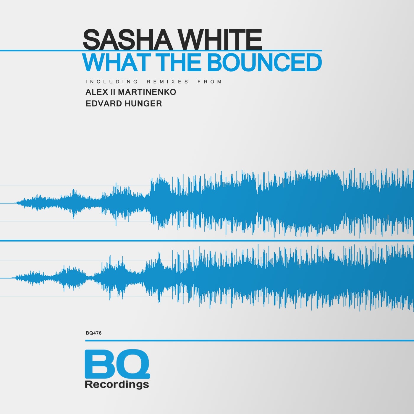 Sasha White – What the Bounced [BQ476]